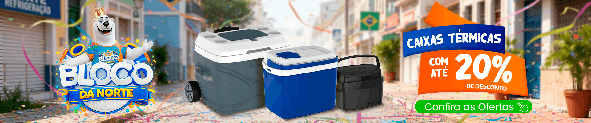Caixas Térmicas Em Promoção do Bloco da Norte #VemPraNorte!