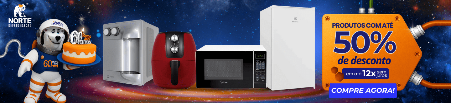 Os Melhores Produtos em Promoção de Aniversario da Norte Refrigeração#VemPraNorte!